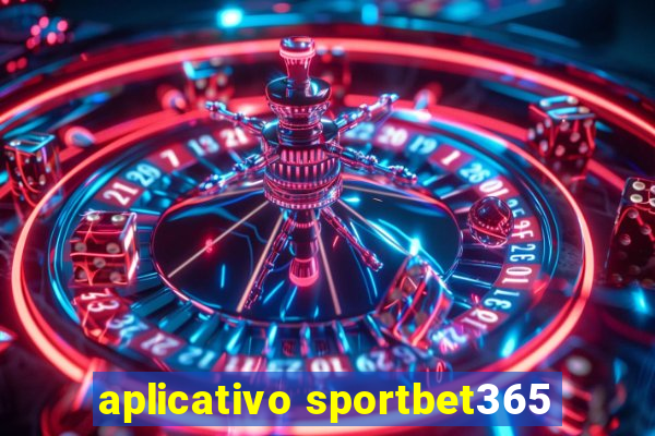 aplicativo sportbet365